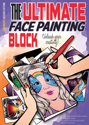 Picture of Sparkling Faces - The Ultimate Face Painting Block - Children's Edition